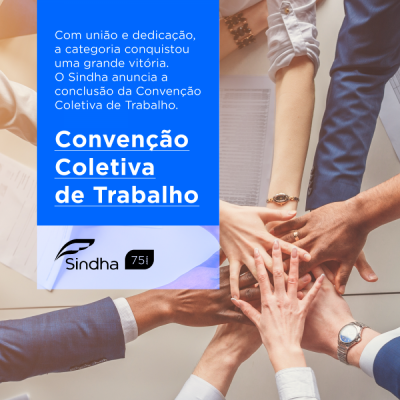 Sindha anuncia a conclusão da Convenção Coletiva de Trabalho em 2018 