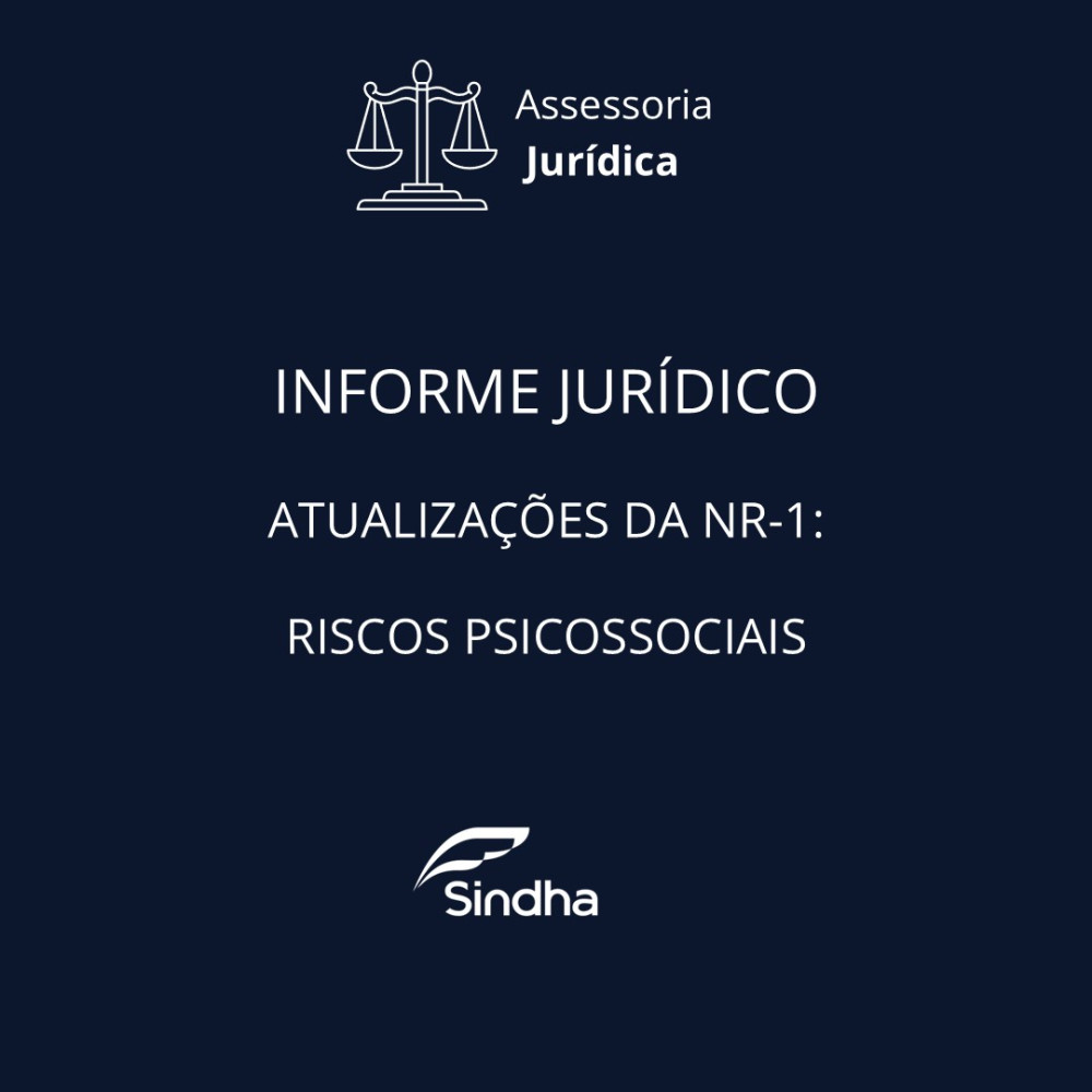 ATUALIZAÇÕES DA NR-1: RISCOS PSICOSSOCIAIS