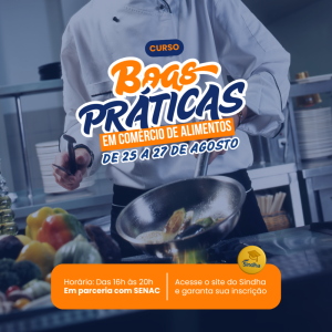 Boas Práticas em Comércio de Alimentos - TARDE/NOITE