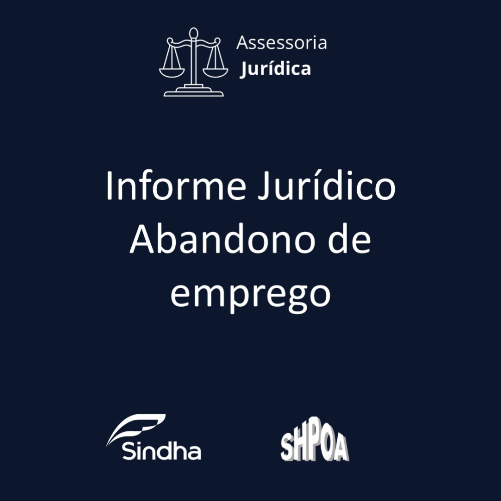 Informe Jurídico | Abandono de Emprego