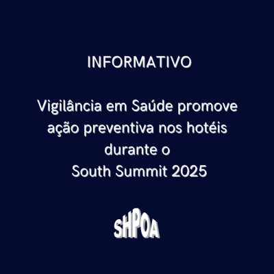 Informativo Jurídico | Vigilância em Saúde promove ação preventiva nos hotéis durante o South Summit 2025