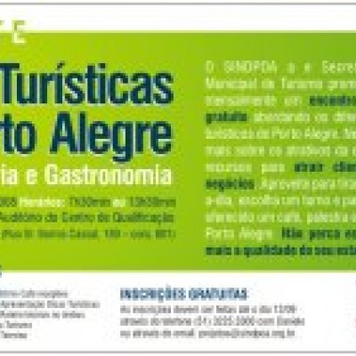 11º Encontro Técnico - Dicas Turísticas de Porto Alegre para Hotelaria e Gastronomia