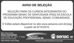 ATENÇÃO INSCRIÇÕES PRORROGADAS ATÉ DIA 15/10/2010 para cursos gratuitos de camareira SENAC/RS