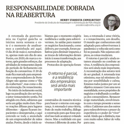 Confira a coluna do presidente do Sindha, "Responsabilidade dobrada na reabertura", na ZH deste final de semana