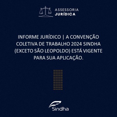CONVENÇÃO COLETIVA DE TRABALHO 2024 SINDHA (EXCETO SÃO LEOPOLDO)