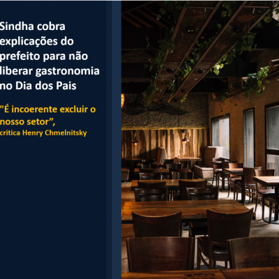 Sindha cobra explicações do prefeito para não liberar gastronomia no Dia dos Pais