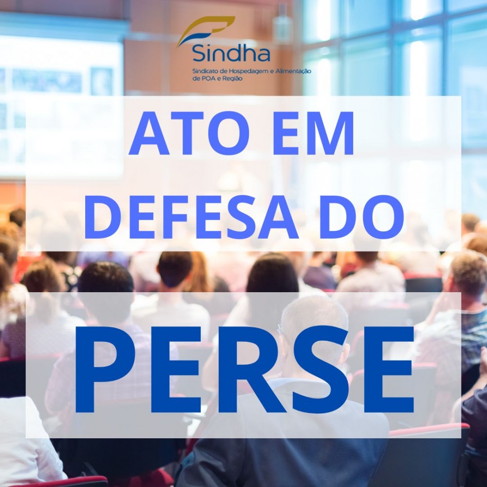 SHPOA PARTICIPA DE MOBILIZAÇÃO EM DEFESA DO PERSE NO DIA 5