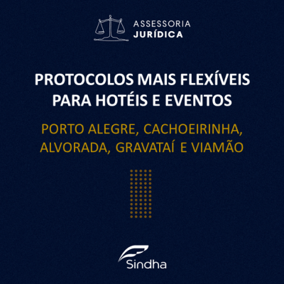 Protocolos mais flexíveis para hotéis e eventos