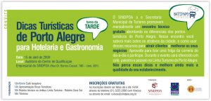 15º Encontro Técnico - Dicas Turísticas de Porto Alegre para Hotelaria e Gastronomia