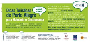 19º Encontro Técnico - Dicas Turísticas de Porto Alegre para Hotelaria e Gastronomia. PARTICIPE!