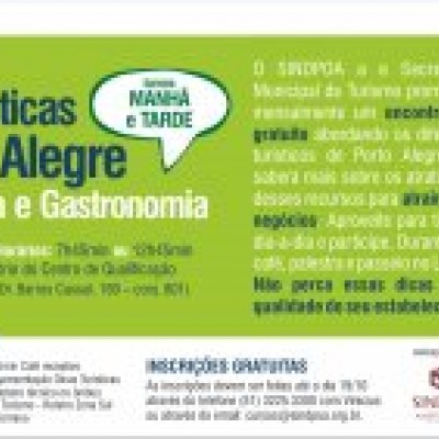 19º Encontro Técnico - Dicas Turísticas de Porto Alegre para Hotelaria e Gastronomia. PARTICIPE!