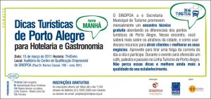 Participe do III Encontro Técnico - Dicas Turísticas de Porto Alegre para Profissionais da Hotelaria, Gastronomia e Turismo - GRATUITO - VAGAS LIMITADAS