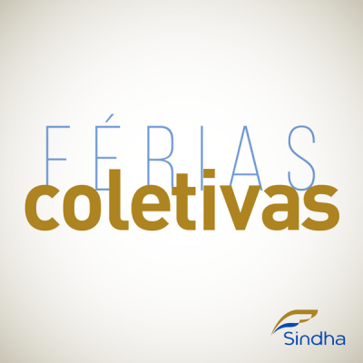 Férias coletivas no Sindha