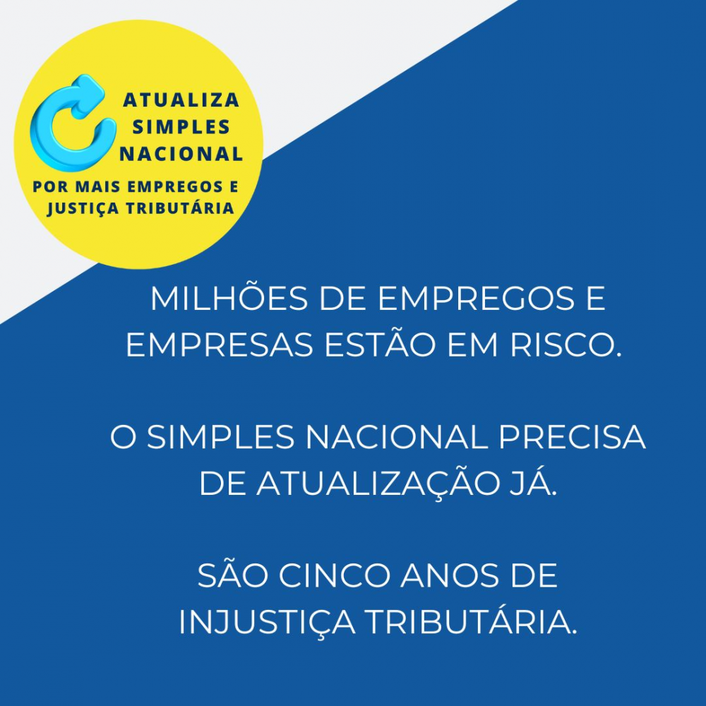 ENTIDADES EMPRESARIAIS PEDEM ATUALIZAÇÃO IMEDIATA DA TABELA DO SIMPLES NACIONAL