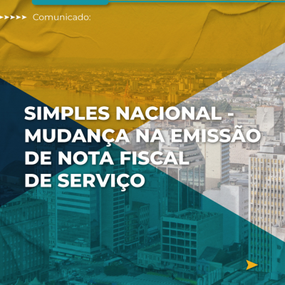 INFORME CONTÁBIL | MUDANÇA NA EMISSÃO DA NOTA FISCAL DE SERVIÇO