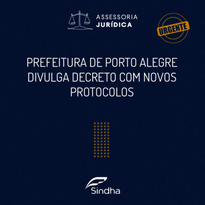 Confira os novos protocolos do decreto publicado pela Prefeitura de Porto Alegre