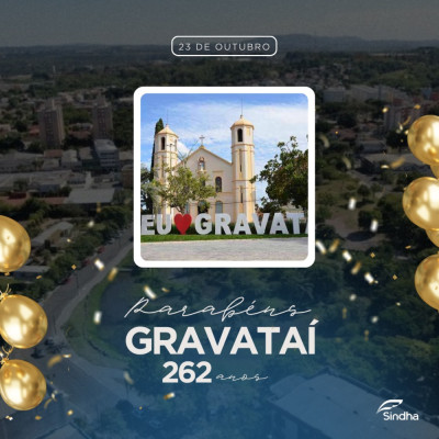 Parabéns, Gravataí pelos seus 262 anos!