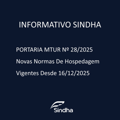  REFOR&Ccedil;O IMPORTANTE AOS HOTELEIROS&nbsp;INFORMA: PORTARIA DO MTUR N&ordm; 28/2025