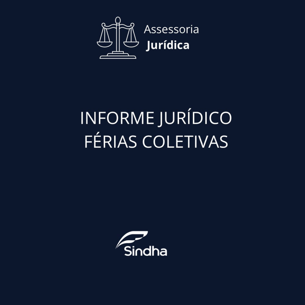 Informe jurídico- Férias coletivas