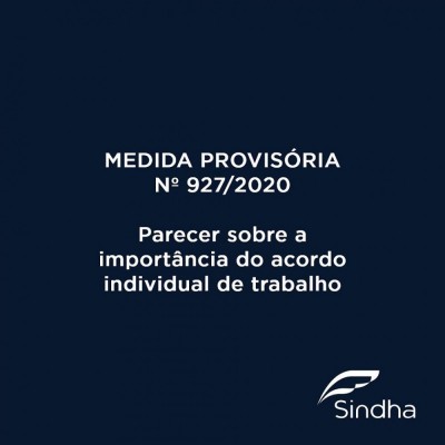 Medida provisória Nº 927/2020: Parecer sobre a importância do acordo individual de trabalho 