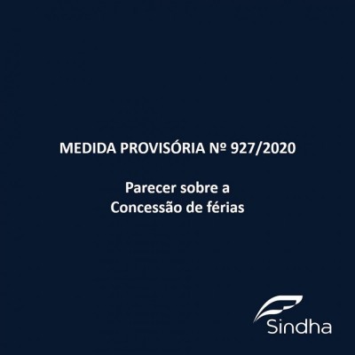 Medida Provisória nº 927/2020: Parecer sobre concessão de férias