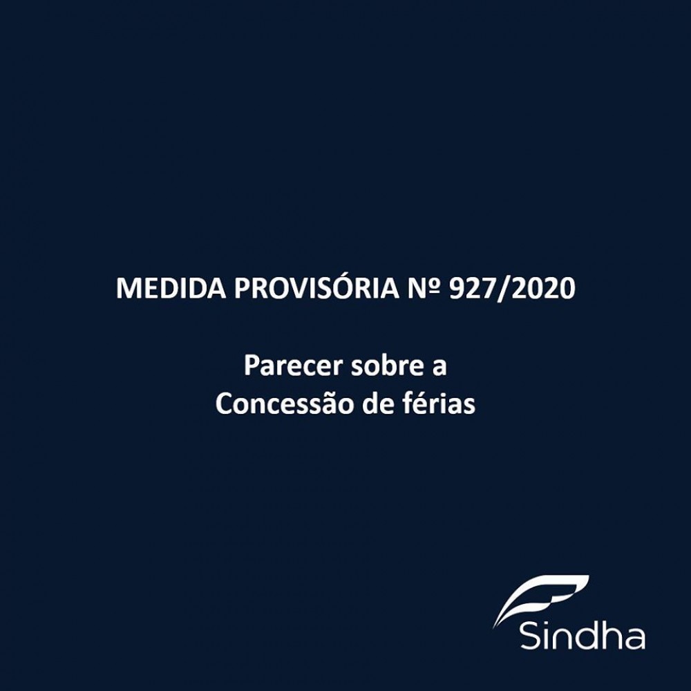 Medida Provisória nº 927/2020: Parecer sobre concessão de férias