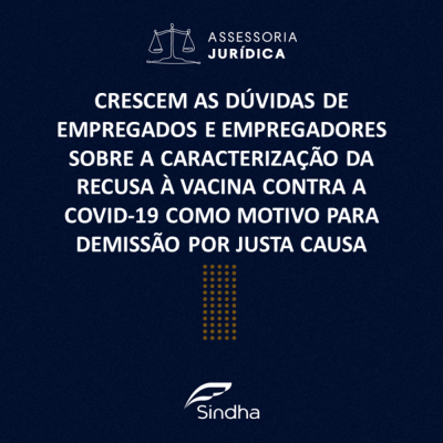 Recusa da vacina contra a covid-19 e justa causa