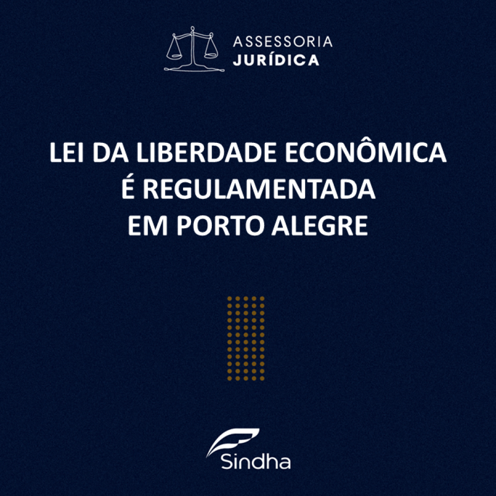 Lei da Liberdade Econômica é regulamentada em Porto Alegre no dia 26 de abril