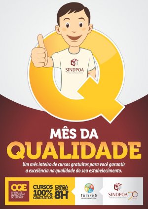 Sindpoa prepara o ”Mês da Qualidade” - Será em julho por ocasião do congresso do PGQP que completa 20 anos