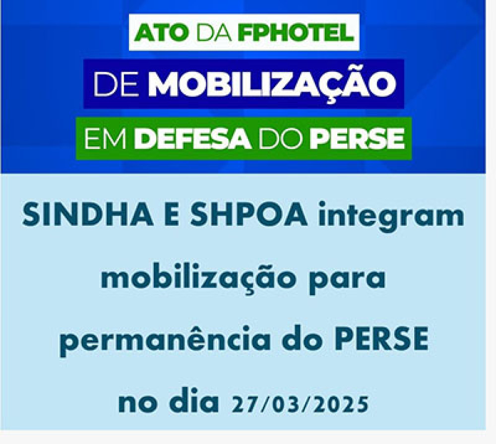 SHPOA e SINDHA integram mobilização pela permanência do PERSE